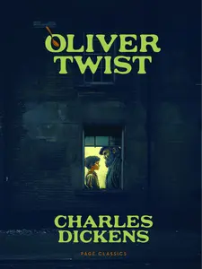 Oliver Twist  by Charles Dickens