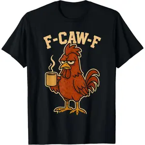 🐔[100% Cotton][Graphic Tee]FCawF Coffee Chicken Funny Rooster Graphic T-Shirt for Women, Cute Farm Animal Tee, Funny Bird Pun Shirt, Coffee Lover Gift, Trendy Casual Summer Top, Country Girl Outfit, Viral TikTok Graphic Tee, Oversized Funny Shirt