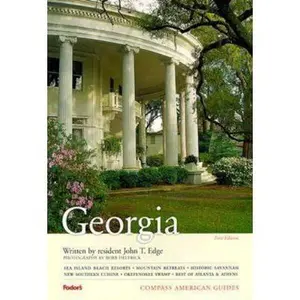 USED-Compass American Guides : Georgia by John T. Edge (Paperback)