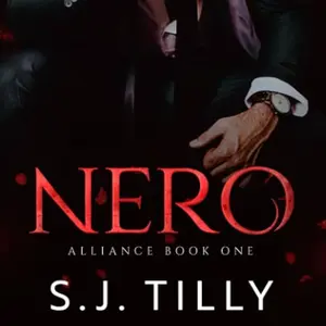 NERO: Alliance Series Book One by S.J. Tilly — Paperback