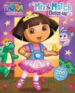 USED-Dora the Explorer Mix & Match Dress-Up by Roe, David (Board book)