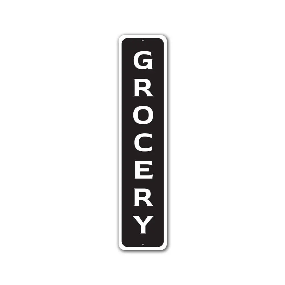 Vertical Grocery Sign