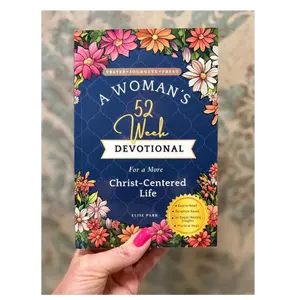 A Woman's 52-Week Devotional for a More Christ-Centered Life