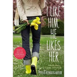 USED-I Like Him, He Likes Her: Alice Alone/Simply Alice/Patiently Alice by Naylor, Phyllis Reynolds (Paperback)