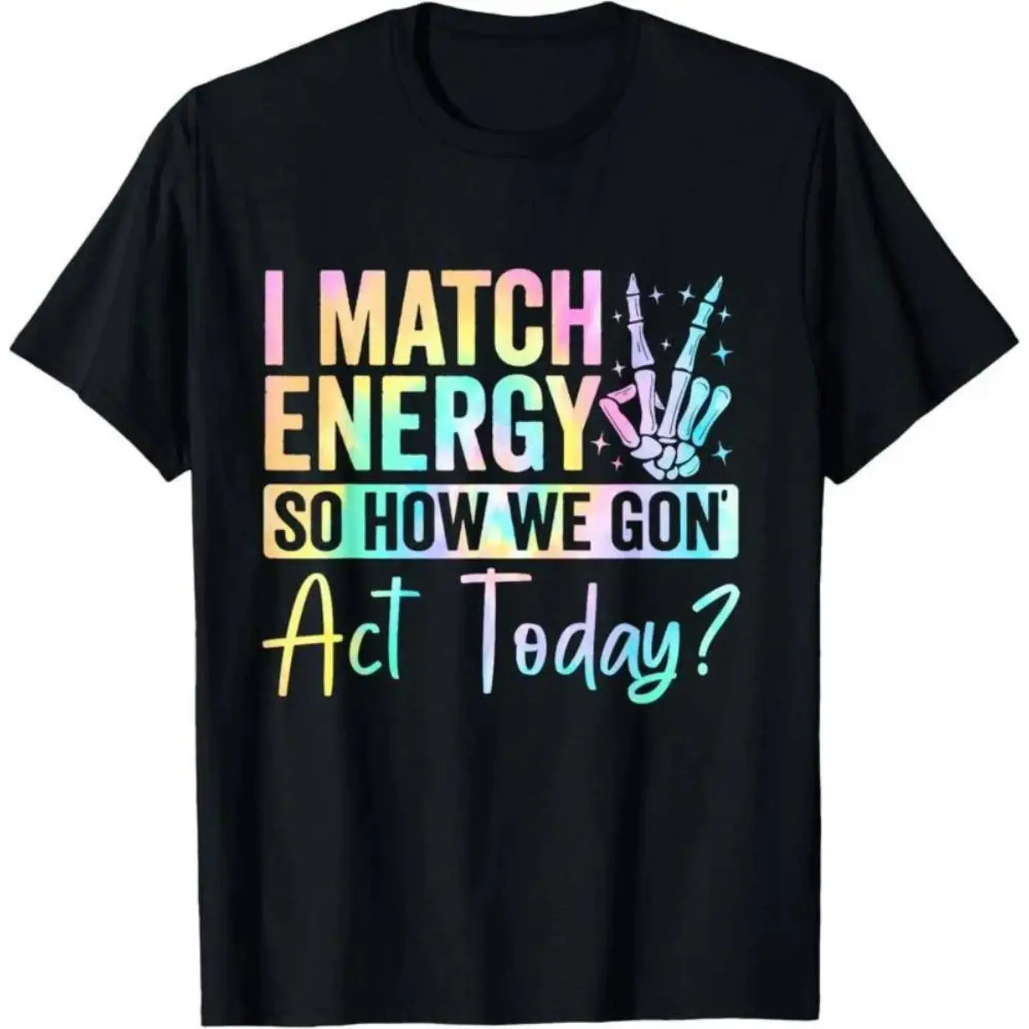 Women's Graphic Hooded T-Shirt, Casual Streetwear Top with "I Match Energy" Quote, Soft Cotton Short-Sleeve Comfy Fit, Shortsleeve