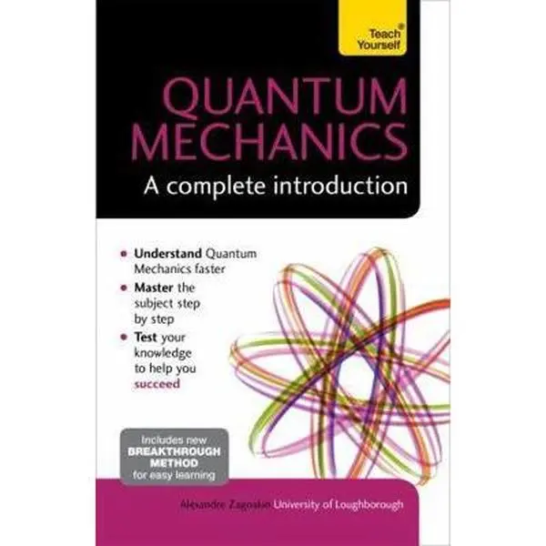 USED Book - Quantum Mechanics: A Complete Introduction by Zagoskin, Alexandre (Paperback) - english