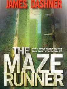 The Maze Runner (Maze Runner, Book One) - Hardcover