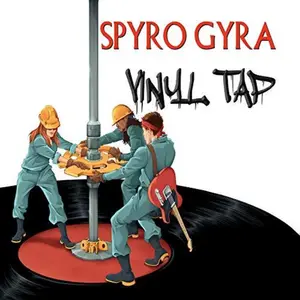 Spyro Gyra - Vinyl Tap  [COMPACT DISC - CD]