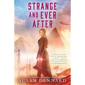 Strange and Ever After (Something Strange and Deadly Trilogy: Volume Number 3) by Susan Dennard [Paperback Book]