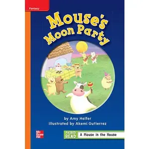 USED Book - Reading Wonders Leveled Reader Mouse's Moon Party: Approaching Unit 1 Week 3 Grade 1 by DONALD BEAR (Hardcover) - english