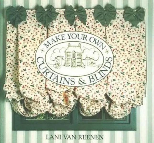USED Book - Make Your Own Curtains & Blinds by Lani Van Reenen (Hardcover) - english