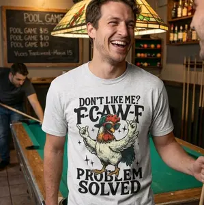 Don't Like Me? F-Caw-F, Problem Solved Shirt Unisex Tee 100% U.S. Cotton High Tech Printing Soft Comfortable Round Neck T-Shirt for Daily Casual Wear - Fabric