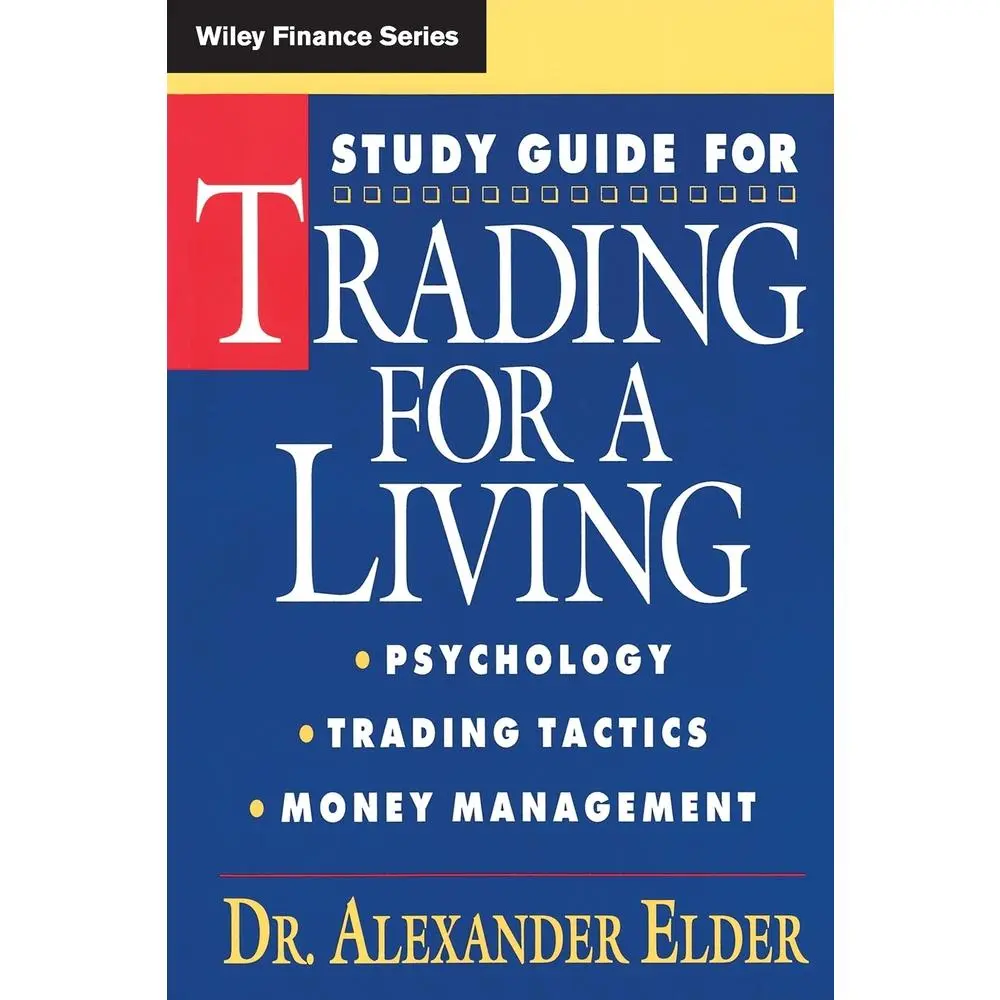 USED Book - Study Guide for Trading for a Living: Psychology, Trading Tactics, Money Management by Elder, Alexander (Paperback) - english