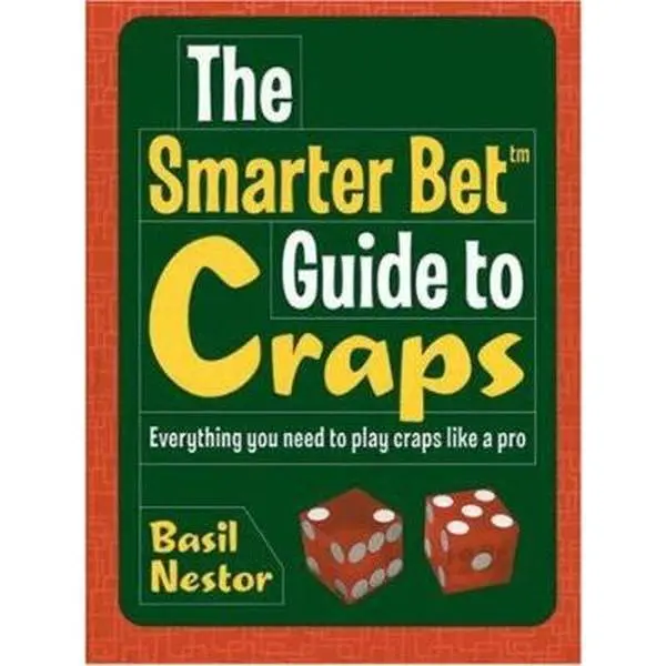 USED Book - The Smarter Bet Guide to Craps: Everything You Need to Play Craps Like a Pro (Smarter Bet Guides) by Basil Nestor (Paperback) - english