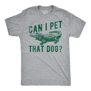 Mens Funny T Shirts Can I Pet That Dog Sarcastic Alligator Graphic Tee for Men Mens Funny T Shirts Cool Vintage Fashion T-Shirt Gift Classic Menswear Animal Apparel for Men Funny Dog Short Sleeve Novelty Tees Light Grey