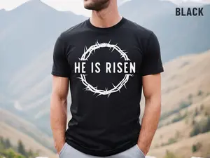 He is Risen Christian Shirt for Men T-Shirt, Christian Easter Shirt, Jesus Easter Gift, Gift For Easter, Easter Shirt, Full Size, Full Color Classic Cotton