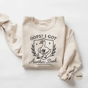 Oops I Got Another Book Sweatshirt, Silly Goose Sweater, Bookish Goose Sweatshirt, Booktrovert sw, Bookworm Tee, Library Lover, Bookclub Gift
