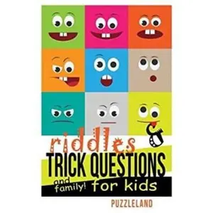USED-Riddles and Trick Questions for Kids and Family! (Riddles for Kids - Short Brain teasers - Family Fun) by Puzzleland (Paperback)
