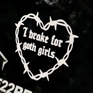 I Brake For Goth Girls Barbed Wire Heart Vinyl Decal Easy Install