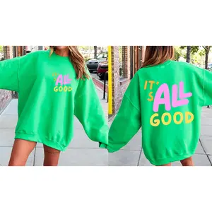 It's All Good, Colorful, Retro Sweatshirt