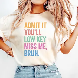 Low Key Miss Me Teacher Shirt, Fun End of School Tee, Perfect for Teacher Appreciation, Unisex Casual Short Sleeve Summer Top