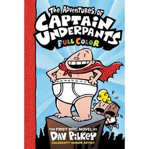 USED-The Adventures of Captain Underpants: Color Edition (Captain Underpants #1): Volume 1 by Pilkey, Dav (Hardcover)