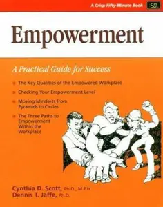 USED-Empowerment: Building a Committed Workforce (The Fifty Minute Series) by Scott, Cynthia D., Ph.D. (Paperback)