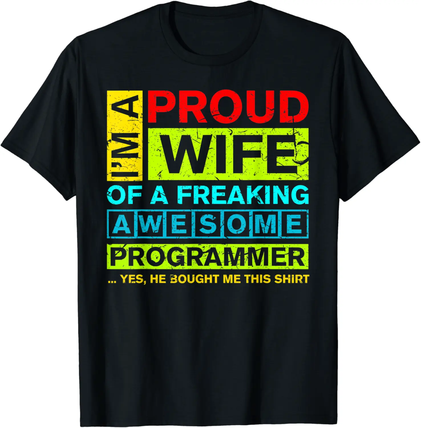 Proud Wife of an Awesome Java Python Programmer T-Shirt - Hufsakha Shop 84B0C1HVWMLZ