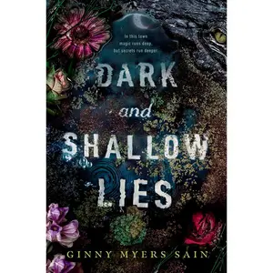 USED Book - Dark and Shallow Lies by Sain, Ginny Myers (Paperback) - english