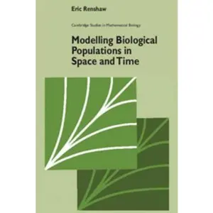 USED Book - Modelling Biological Populations in Space and Time by Renshaw, Eric (Paperback) - english