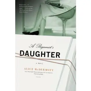 USED-Bigamist's Daughter by McDermott, Alice (Paperback)