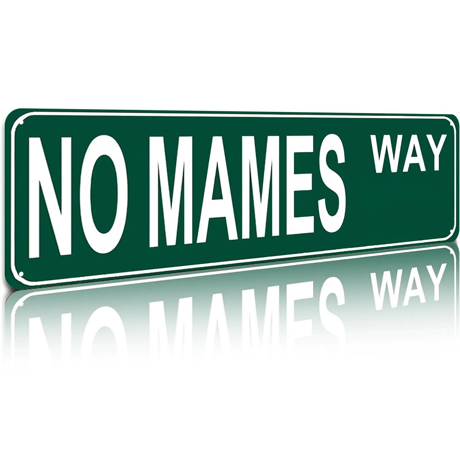 No Mames Way Funny Spanish Street Sign 16x4 Inch Aluminum Metal Sign - Humor Wall Decor for Bar, Man Cave, Mexican Restaurant, Dorm Room - Retro Tin Sign Gift for Spanish Speakers, Friends, Family Wooden Letter Sign Rustic Design