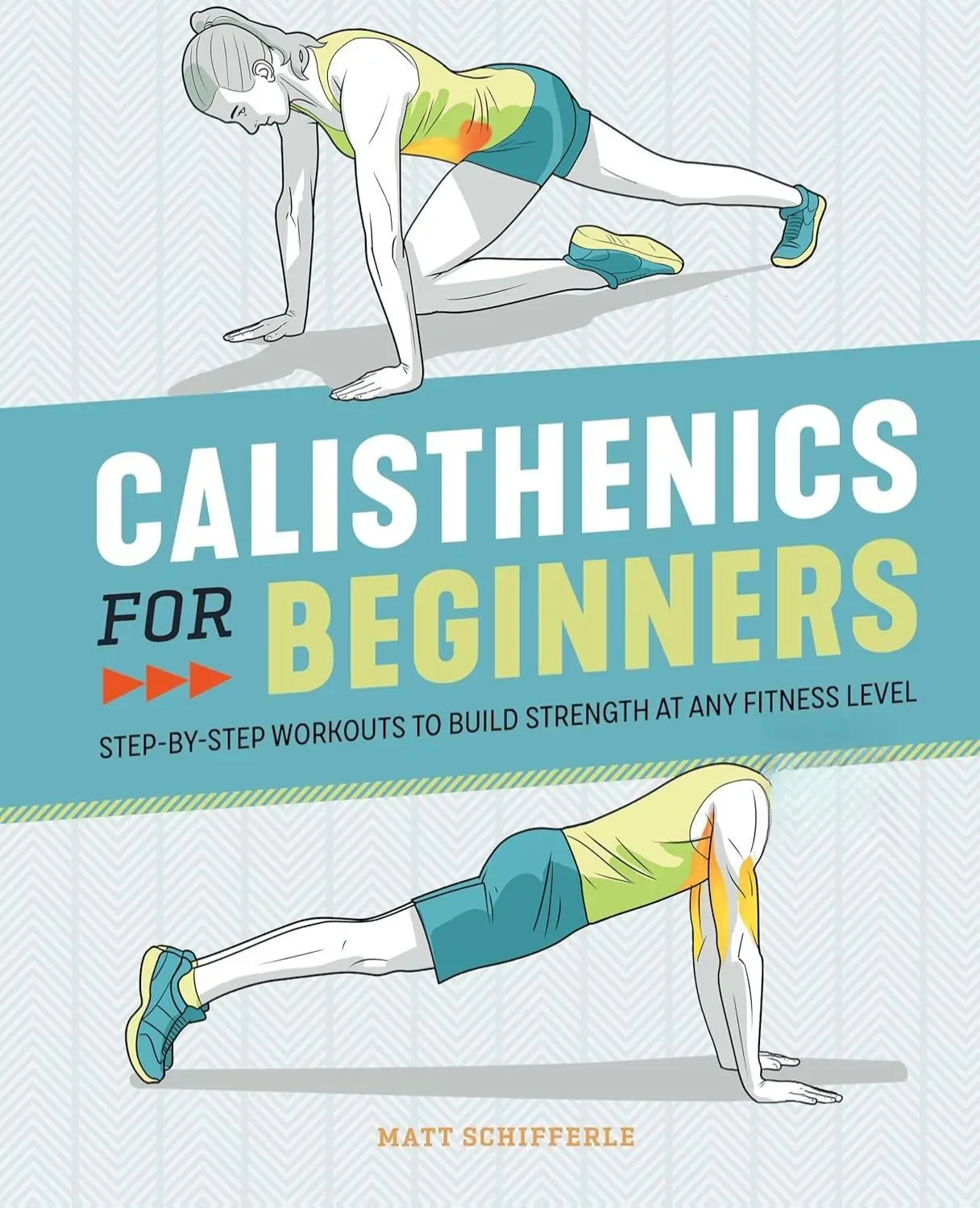 Calisthenics for Beginners: Step-by-Step Workouts to Build Strength at Any Fitness Level
