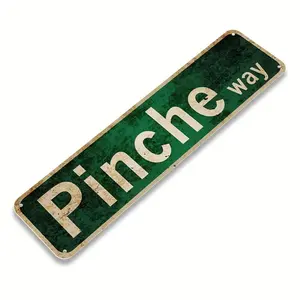 Funny Mexican Slang "Pinche Way" Street Sign - 2D Flat Print Aesthetic Metal Wall Art for Room & Garage
