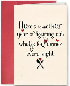 Funny Anniversary Card for Him Her, Love Card for Husband Wife Boyfriend Girlfriend, Here's To Another Year of Figuring Out What's for Dinner Every Night