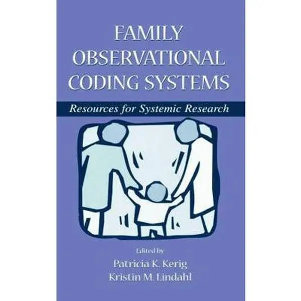 USED Book - Family Observational Coding Systems: Resources for Systemic Research (Hardcover) - english