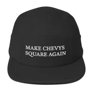 Make Chevys Square Again Five Panel Cap