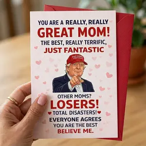 Funny Mother’s Day Card, Sarcastic Mom Card, Funny Trump Mother’s Day Card, Sarcastic Mom Card with Trump Quote, Gag Gift from Daughter, Bold Humor Paper Greeting Card