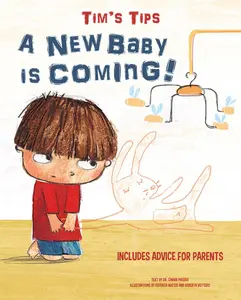 USED-Tim's Tips: A New Baby Is Coming! by Piroddi, Chiara (Hardcover)