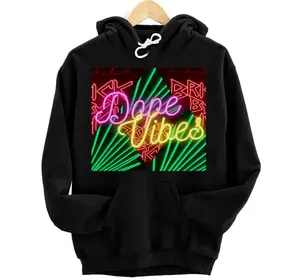 Led Bright Live T Dope Vibes Pullover Hoodie
