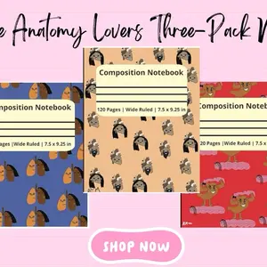 The Anatomy Lovers Three-Pack Notebook Set Wide Ruled 120 Pages 7.5 x 9.25 in for Note Taking and Organizing