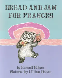 Bread and Jam for Frances (I Can Read Level 2) by Russell Hoban||Lillian Hoban [Paperback Book]