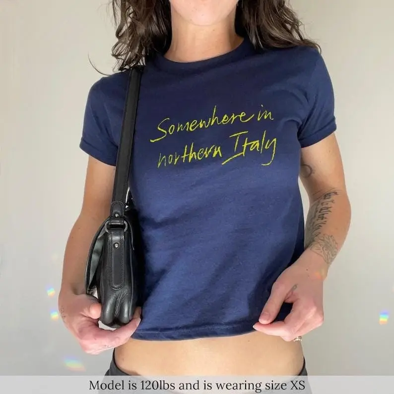 Call Me By Your Name Baby Tee Somewhere In Northern Italy Womens Baby Tee Timothee Chalamet Gift Luca Guadagnino T-Shirt CMBYN Merch
