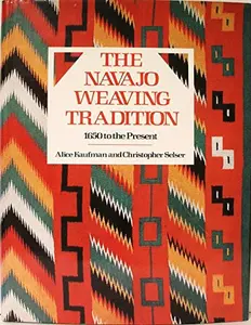 USED-Navajo Weaving Traditions: 2 by Kaufman-Selser (Hardcover)