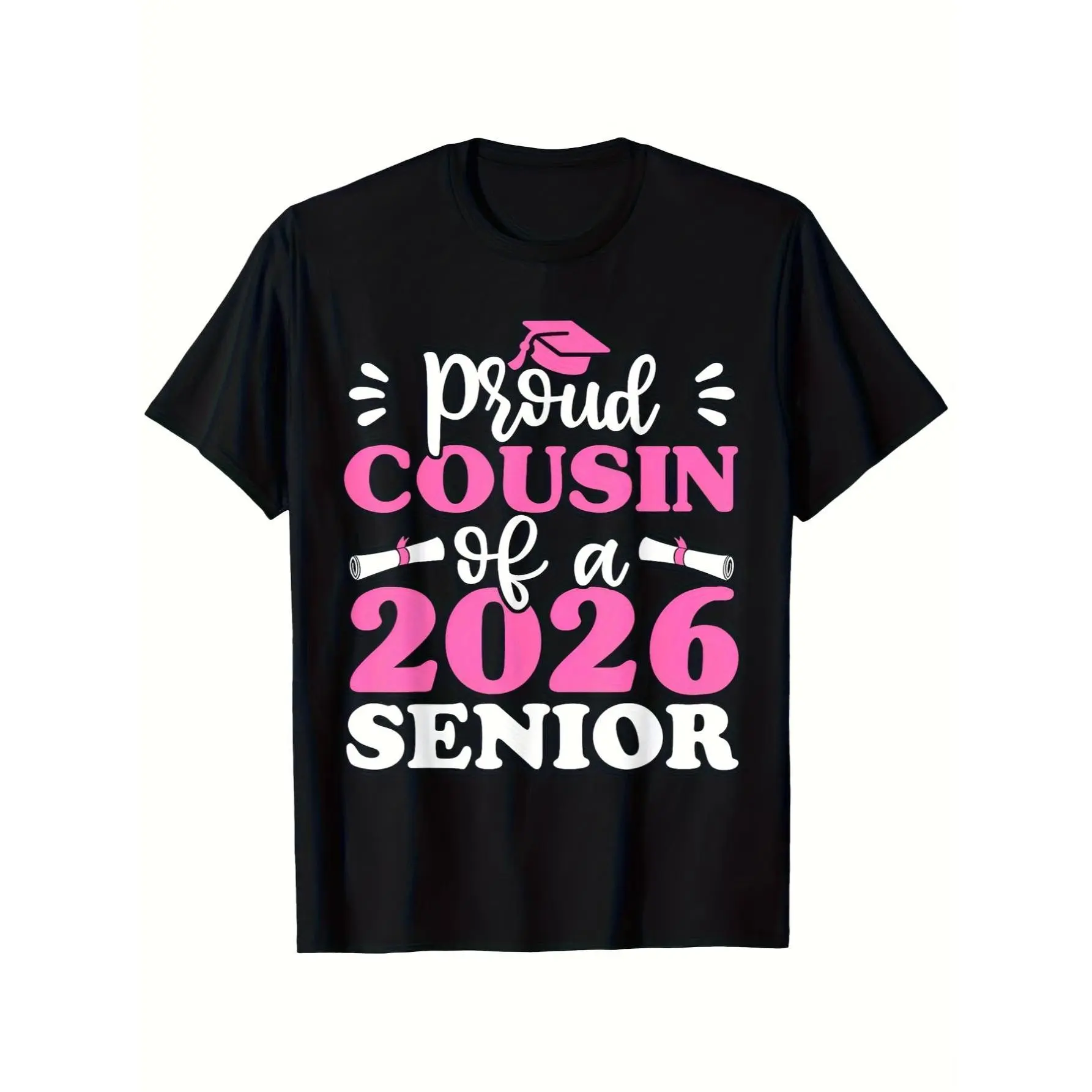 [100% Cotton] 100% CottonLocalGraduation Class of 2026 Senior T-Shirt - Proud Cousin of a 2026 Graduate - Heavyweight 180GSM Black with Pink & White Graduation Cap & Diploma Print - Comfortable Round Neck Short Sleeve CaUnisex Mens&womens 2026 Round Neck