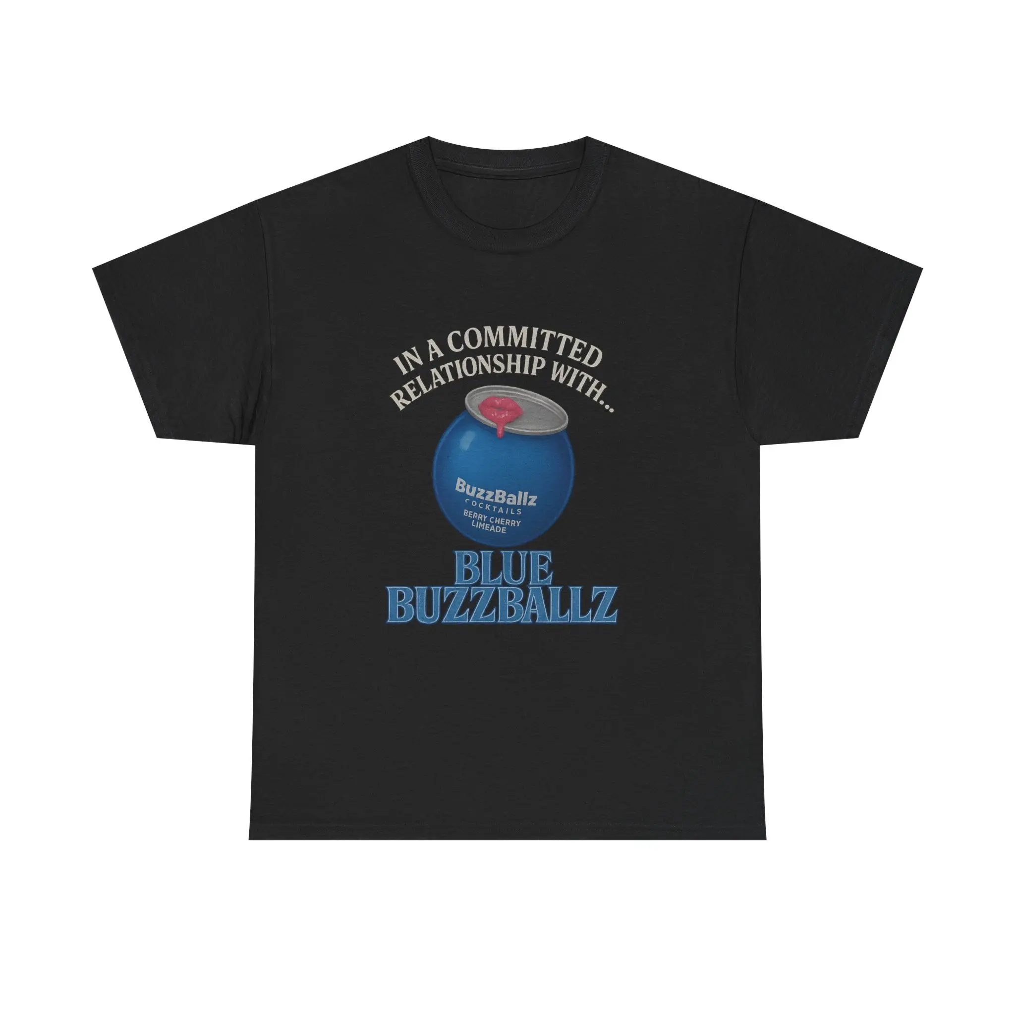 In a Committed Relationship With Blue BuzzBallz Shirt, Berry Cherry Limeade Tee, Funny Baddie Alcohol Graphic for Brunch Babes, streetwear