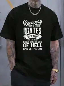 100% Cotton Drug Addiction Recovery Quote Sobriety 12 Steps AA Gift T-Shirt Women's Men's Graphic Tee Crew Neck summer vacation Tops