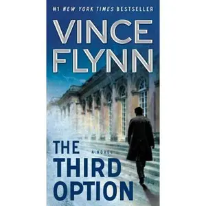 USED-The Third Option by Flynn, Vince (Unknown)