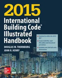 USED-2015 International Building Code Illustrated Handbook by International Code Council (Hardcover)