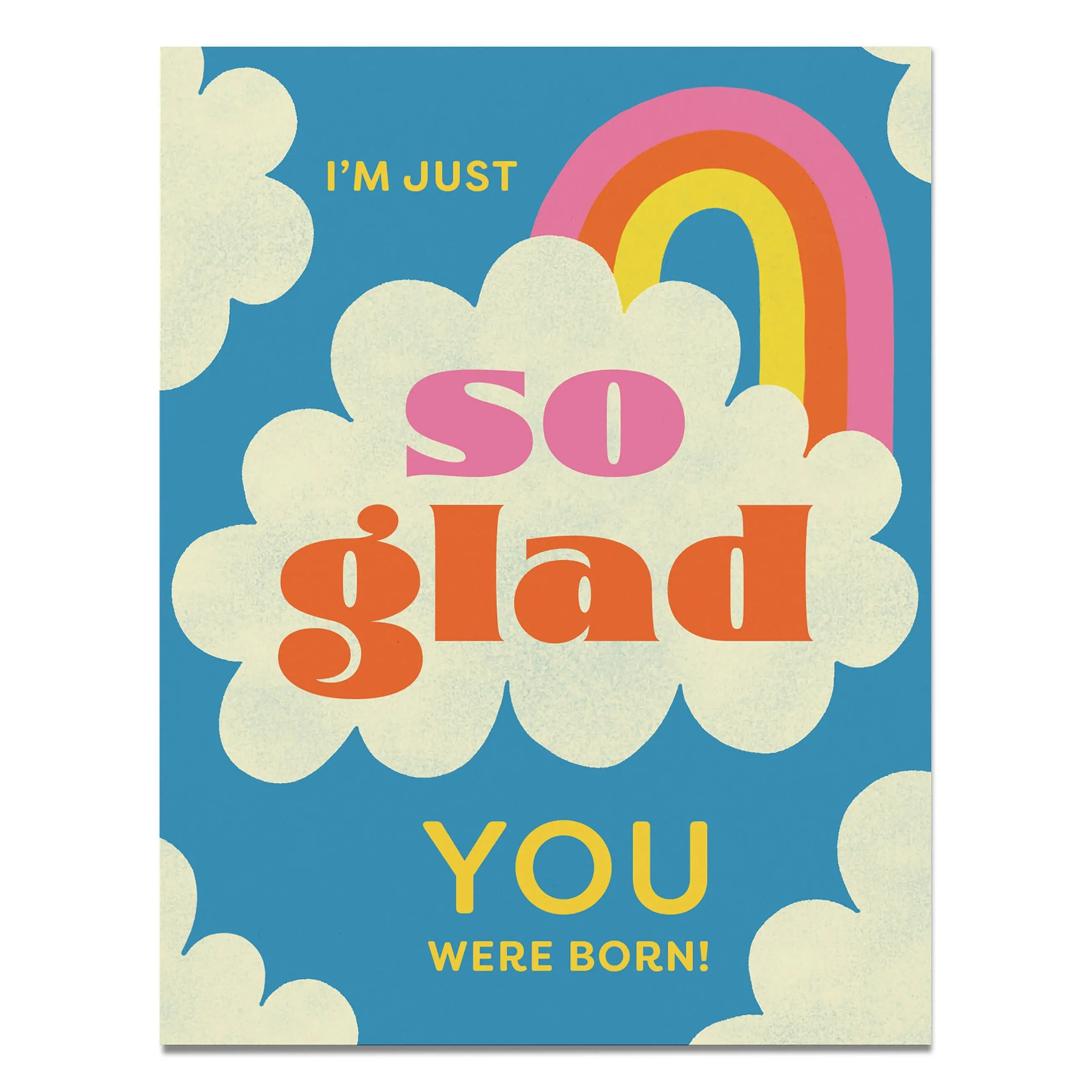 So Glad You Were Born Birthday Greeting Cards So Glad You Were Born Birthday Greeting Cards